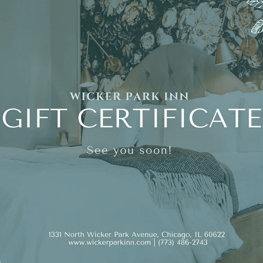 Promotional image for a gift certificate from Wicker Park Inn, featuring a cozy hotel room.
